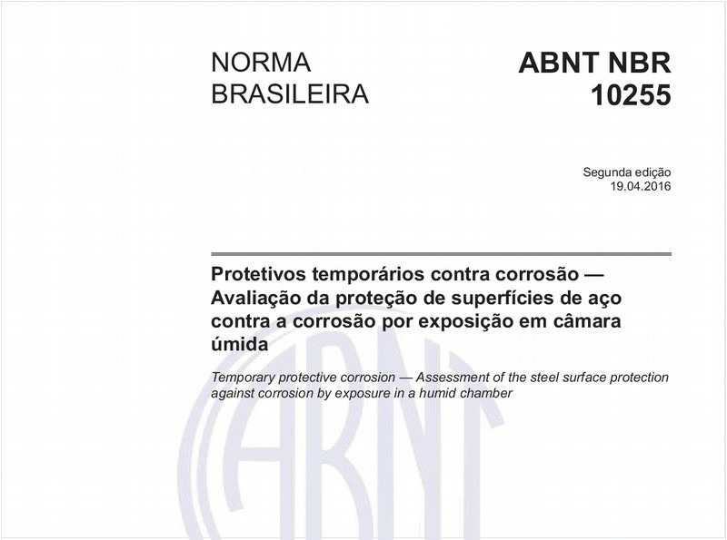 Protetivos temporários contra corrosão — Avaliação da proteção de superfícies de aço contra a corrosão por exposição em câmara úmida