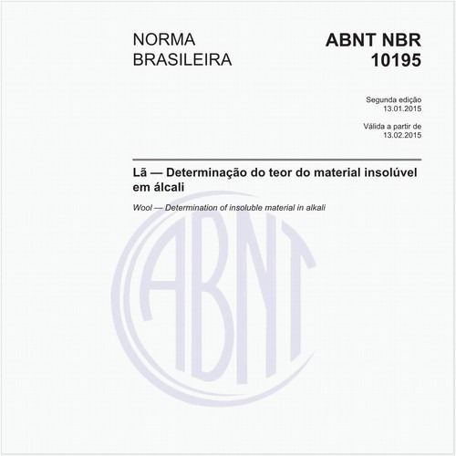 Lã - Determinação do teor do material insolúvel em álcali
