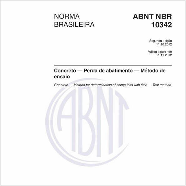 Concreto — Perda de abatimento — Método de ensaio