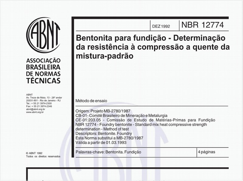 Bentonita para fundição - Determinação da resistência à compressão a quente da mistura-padrão - Método de ensaio