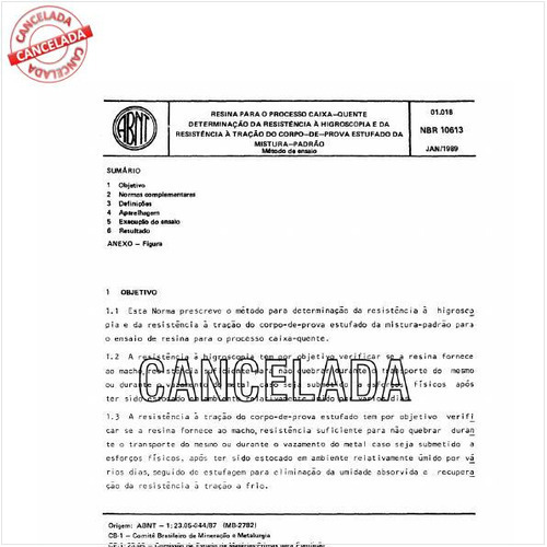 Resina para o processo caixa-quente - Determinação da resistência à higroscopia e da resistência à tração do corpo-de-prova estufado da mistura-padrão