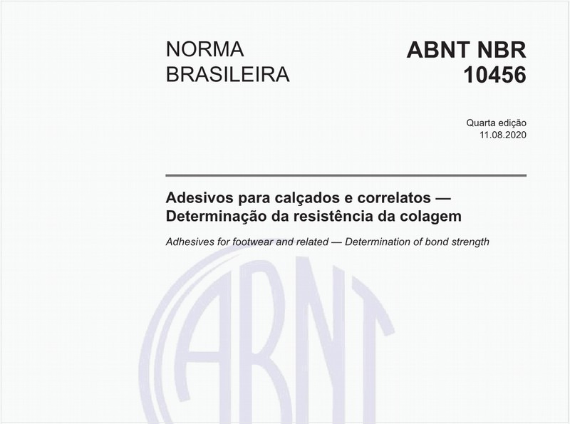 Adesivos para calçados e correlatos — Determinação da resistência da colagem