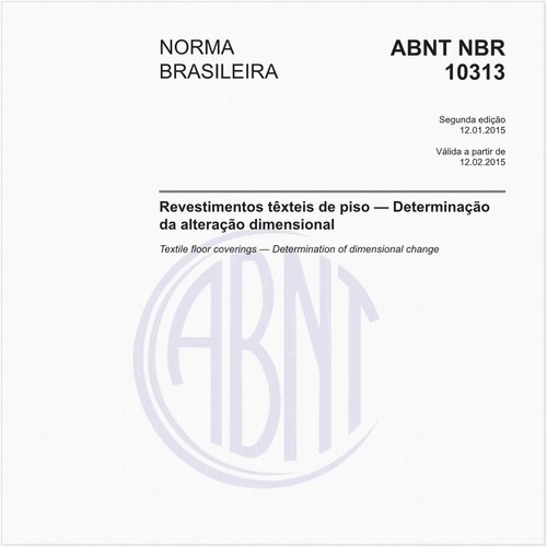 Revestimentos têxteis de piso - Determinação da alteração dimensional