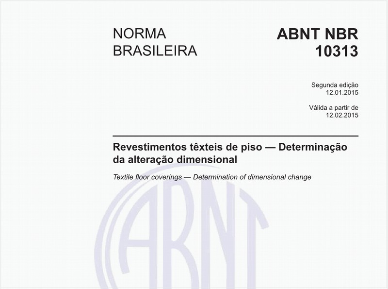 Revestimentos têxteis de piso - Determinação da alteração dimensional