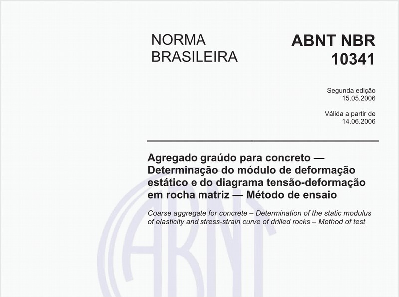 Agregado graúdo para concreto - Determinação do módulo de deformação estático e do diagrama tensão-deformação em rocha matriz - Método de ensaio