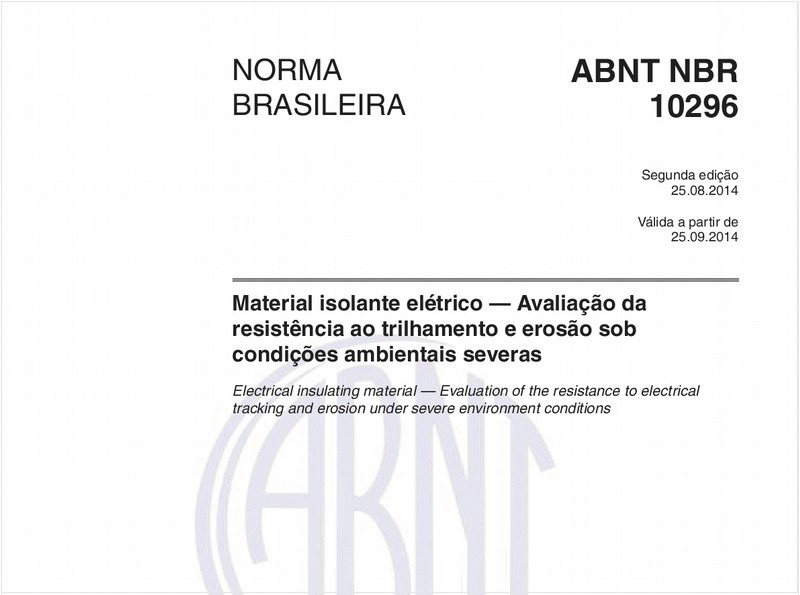 Material isolante elétrico — Avaliação da resistência ao trilhamento e erosão sob condições ambientais severas