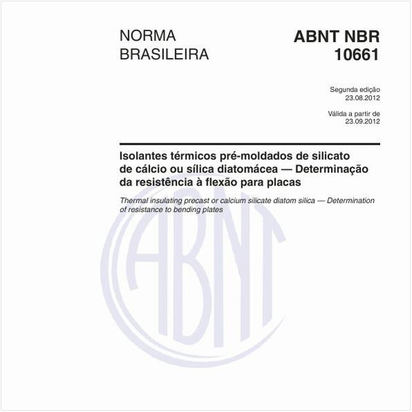 Isolantes térmicos pré-moldados de silicato de cálcio ou sílica diatomácea — Determinação da resistência à flexão para placas