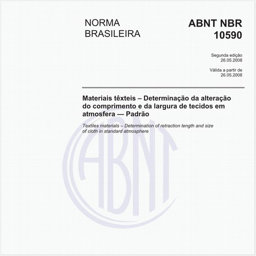 Materiais têxteis - Determinação da alteração do comprimento e da largura de tecidos em atmosfera - Padrão