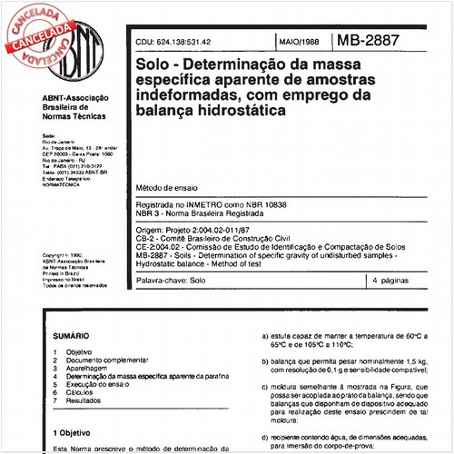 Solo - Determinação da massa específica aparente de amostras indeformadas, com emprego da balança hidrostática