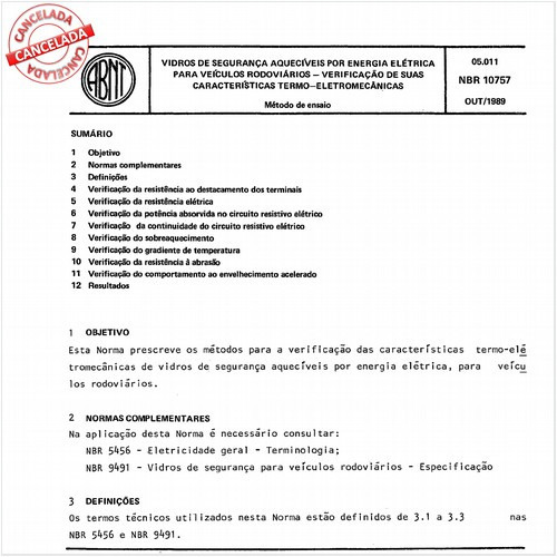 Vidros de segurança aquecíveis por energia elétrica para veículos rodoviários - Verificação de suas características termo-eletromecânicas