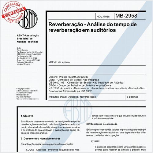 Reverberação - Análise do tempo de reverberação em auditórios - Método de ensaio