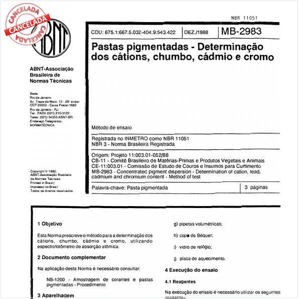 Pastas pigmentadas - Determinação dos cátions, chumbo, cádmio e cromo