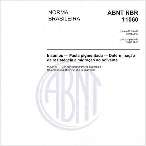Insumos - Pasta pigmentada - Determinação da resistência à migração ao solvente
