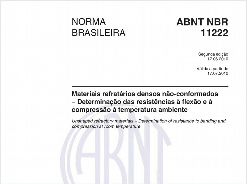 Materiais refratários densos não-conformados - Determinação das resistências à flexão e à compressão à temperatura ambiente