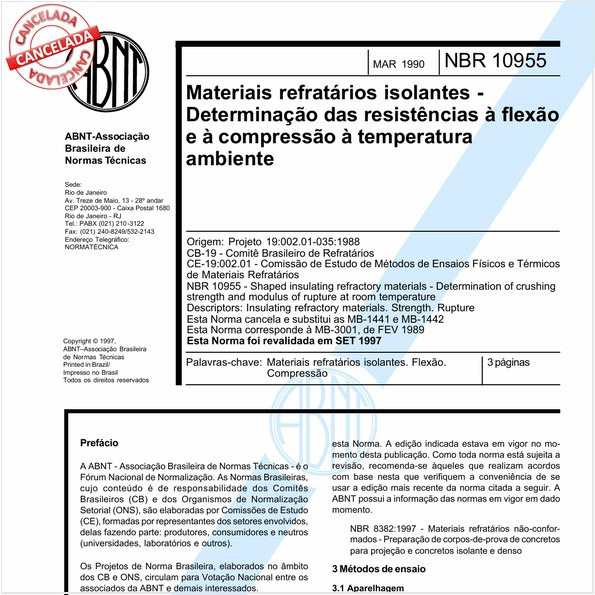 Materiais refratários isolantes - Determinação das resistências à flexão e à compressão à temperatura ambiente