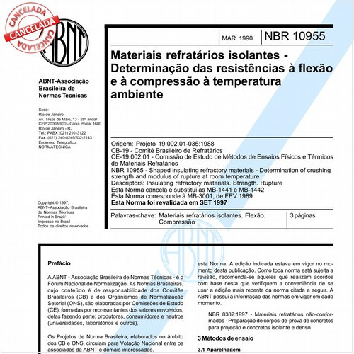 Materiais refratários isolantes - Determinação das resistências à flexão e à compressão à temperatura ambiente