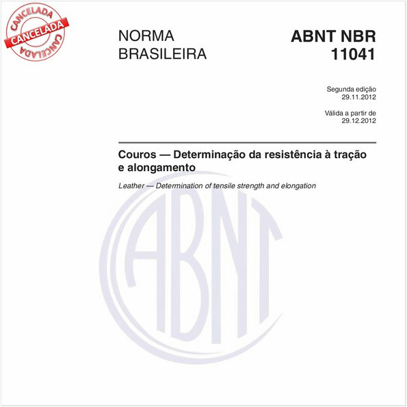 Couros - Determinação da resistência à tração e alongamento