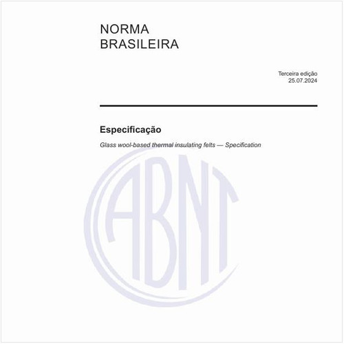 Feltros termoisolantes à base de lã de vidro — Especificação