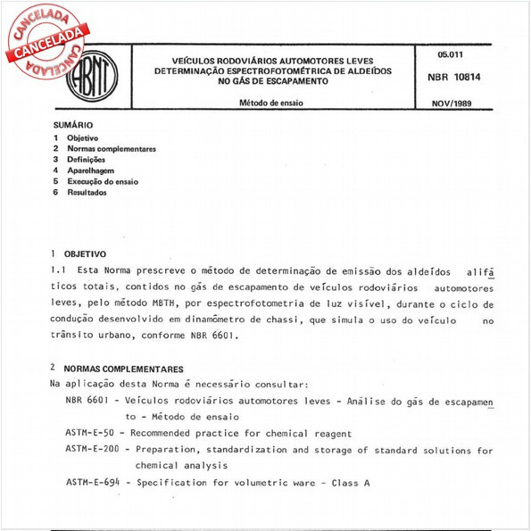 Veículos rodoviários automotores leves - Determinação espectrofotométrica de aldeídos no gás de escapamento