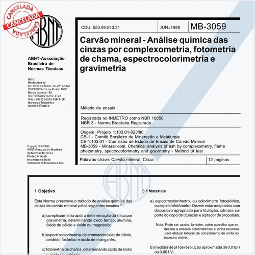 Carvão mineral - Análise química das cinzas por complexometria, fotometria de chama, espectrocolorimetria e gravimetria - Método de ensaio
