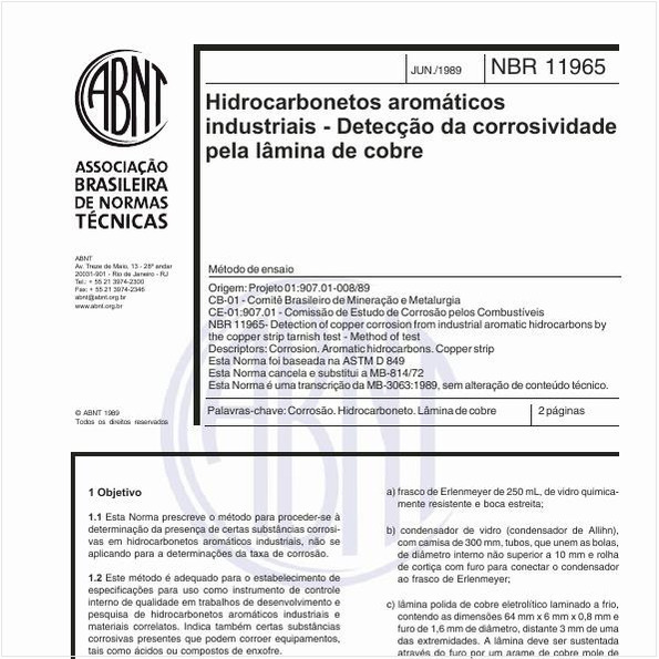 Hidrocarbonetos aromáticos industriais - Detecção da corrosividade pela lâmina de cobre - Método de ensaio