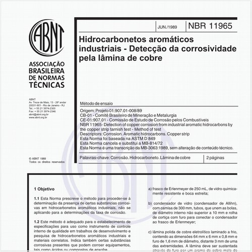 Hidrocarbonetos aromáticos industriais - Detecção da corrosividade pela lâmina de cobre - Método de ensaio