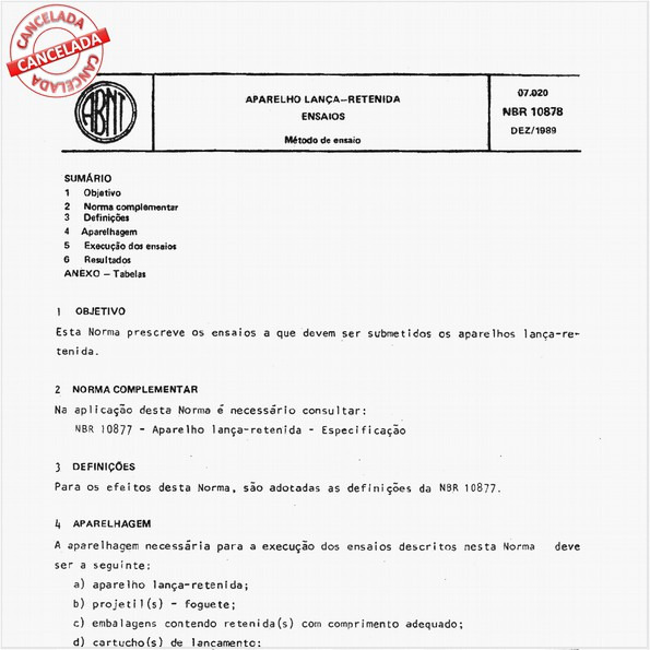 Aparelho lança-retenida - Ensaios