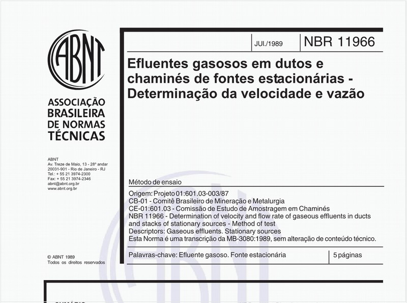 Efluentes gasosos em dutos e chaminés de fontes estacionárias - Determinação da velocidade e da vazão - Método de ensaio