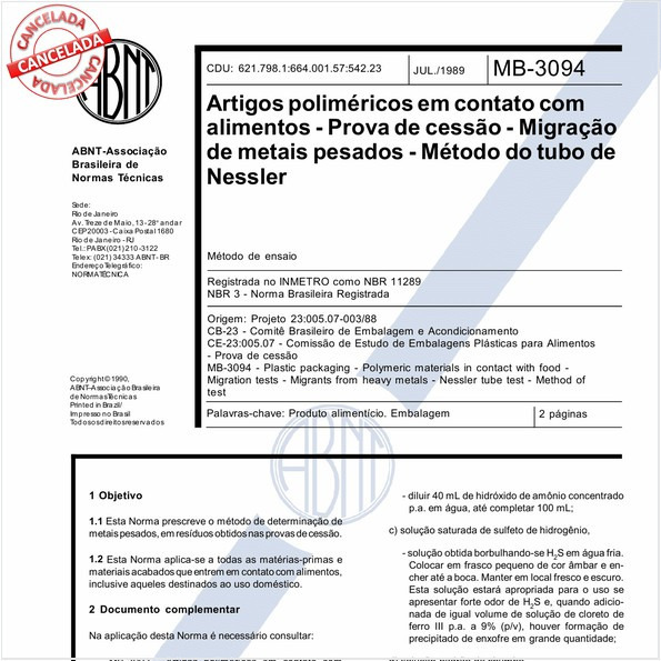 Artigos poliméricos em contato com alimentos - Prova de cessão - Migração de metais pesados - Método do tubo de Nessler
