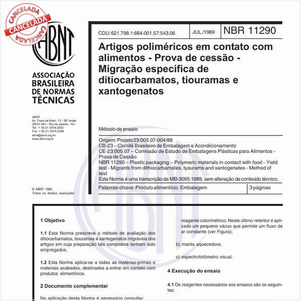 Artigos poliméricos em contato com alimentos - Prova de cessão - Migração específica de ditiocarbamatos, tiouramas e xantogenatos