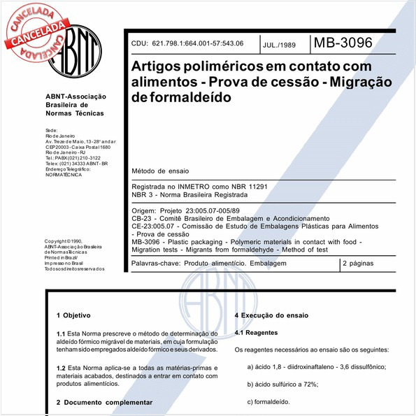 Artigos poliméricos em contato com alimentos - Prova de cessão - Migração de formaldeído
