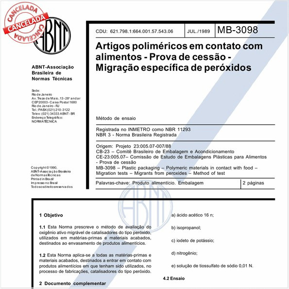 Artigos poliméricos em contato com alimentos - Prova de cessão - Migração específica de peróxidos