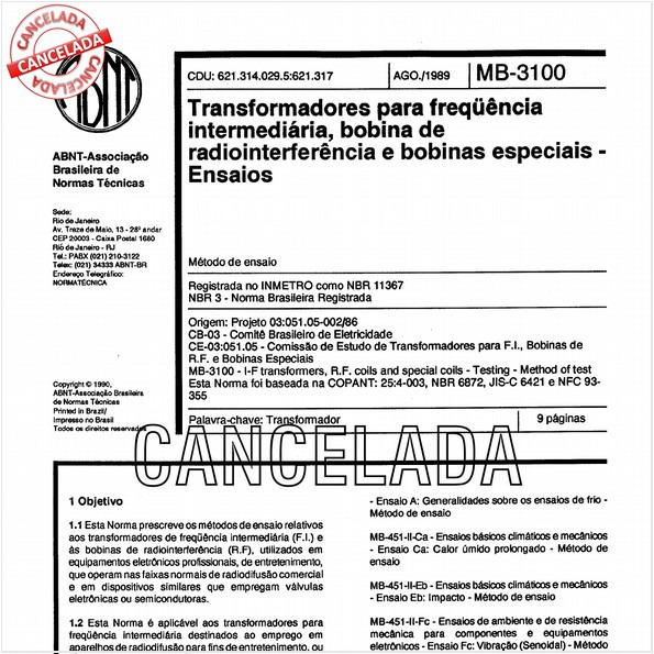 Transformadores para freqüência intermediária, bobina de radiointerferência e bobinas especiais - Ensaios