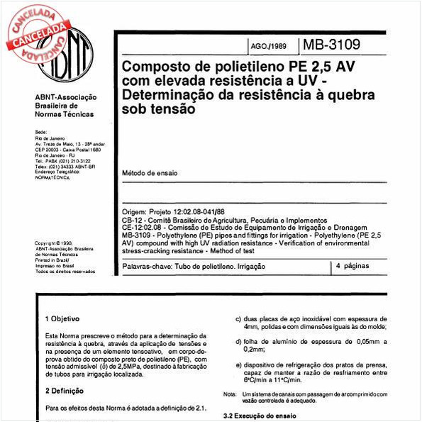 Composto de polietileno PE 2,5 AV com elevada resistência a UV - Determinação da resistência à quebra sob tensão