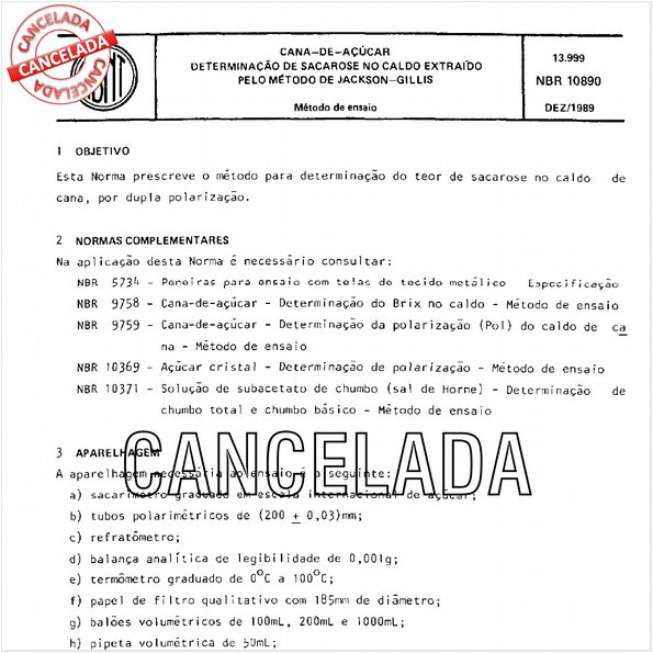 Cana-de-açúcar - Determinação de sacarose no caldo extraído pelo método de Jackson-gillis