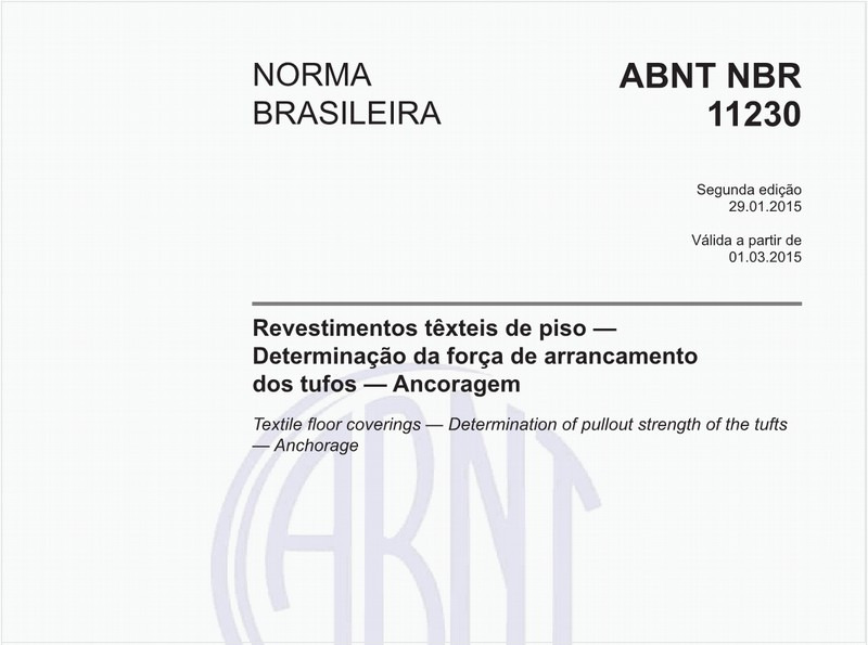 Revestimentos têxteis de piso - Determinação da força de arrancamento dos tufos - Ancoragem