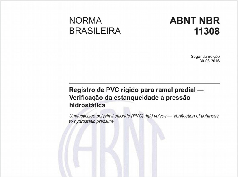Registro de PVC rígido para ramal predial - Verificação da estanqueidade à pressão hidrostática