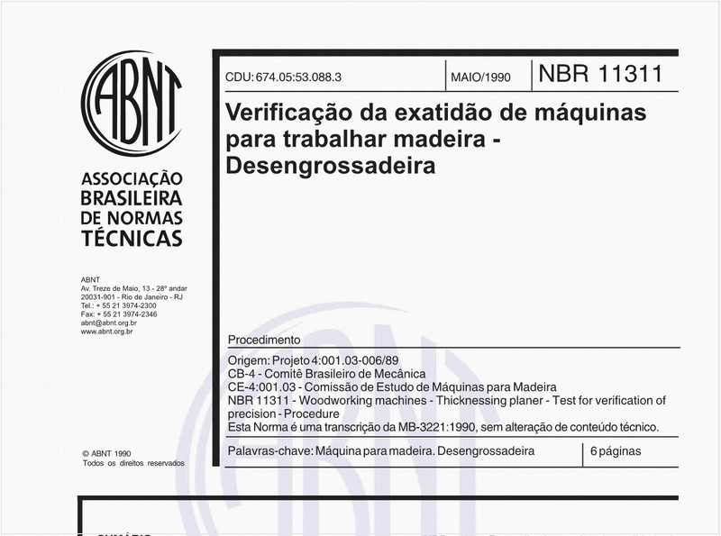 Verificação da exatidão de máquinas para trabalhar madeira - Desengrossadeira - Procedimento