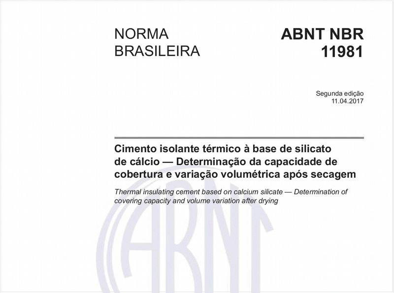 Cimento isolante térmico à base de silicato de cálcio - Determinação da capacidade de cobertura e variação volumétrica após secagem