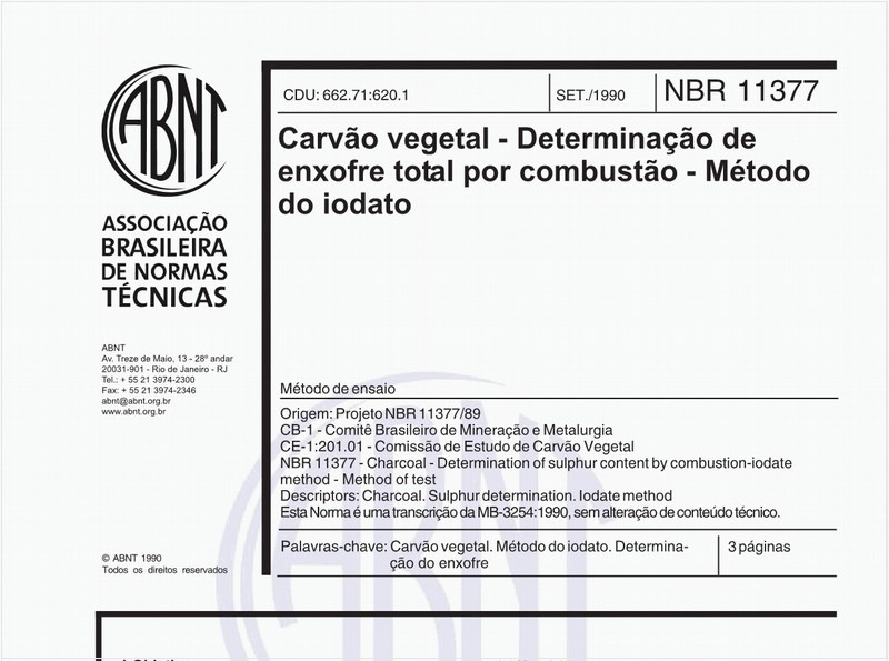 Carvão vegetal - Determinação de enxofre total por combustão - Método do iodato - Método de ensaio