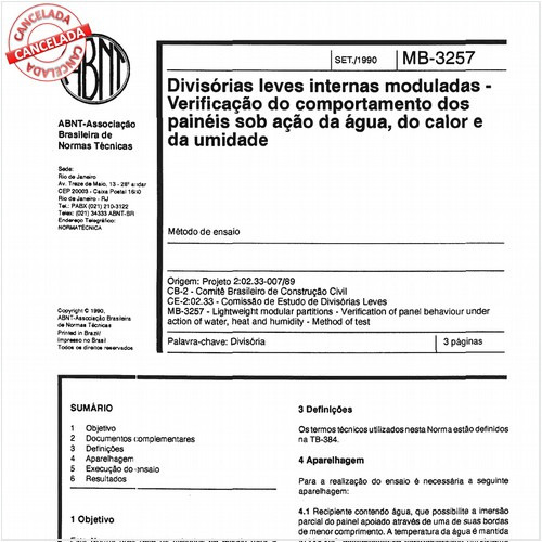 Divisórias leves internas moduladas - Verificação do comportamento dos painéis sob ação da água, do calor e da umidade