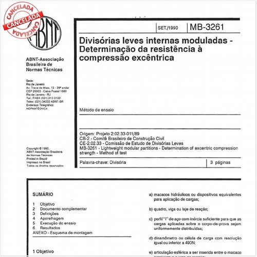 Divisórias leves internas moduladas - Determinação da resistência à compressão excêntrica
