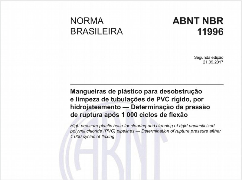 Mangueiras de plástico para desobstrução e limpeza de tubulações de PVC rígido, por hidrojateamento — Determinação da pressão de ruptura após 1 000 ciclos de flexão