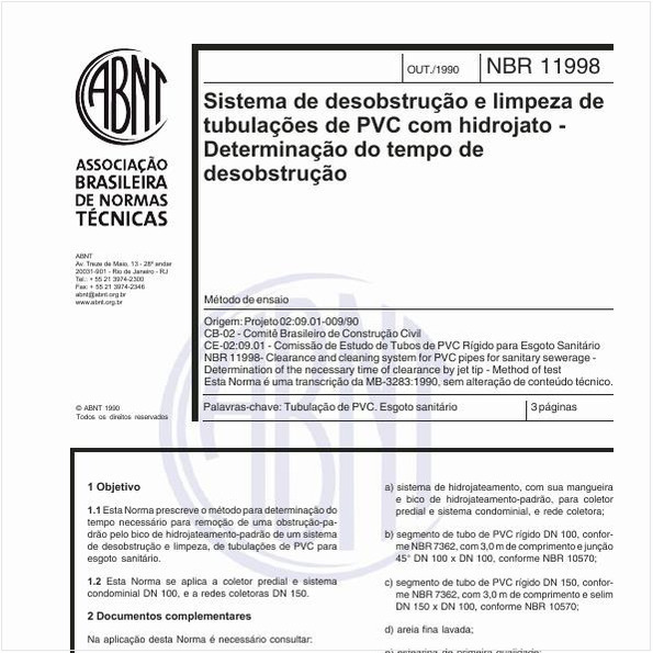 Sistema de desobstrução e limpeza de tubulações de PVC com hidrojato - Determinação do tempo de desobstrução - Método de ensaio