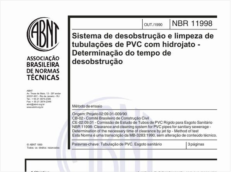 Sistema de desobstrução e limpeza de tubulações de PVC com hidrojato - Determinação do tempo de desobstrução - Método de ensaio