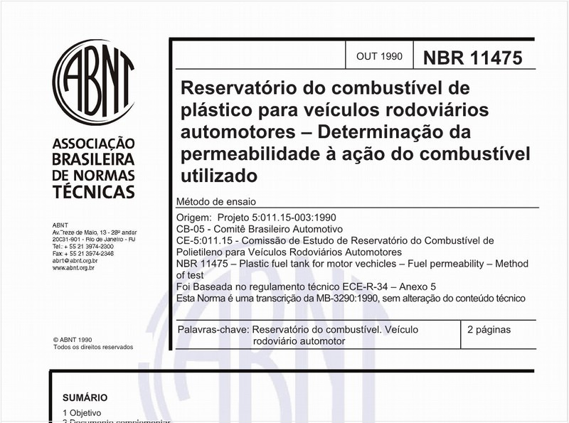 Reservatório do combustível de plástico para veículos rodoviários automotores - Determinação da permeabilidade à ação do combustível utilizado - Método de ensaio