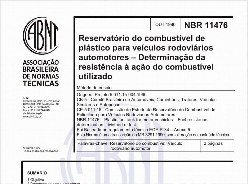 Reservatório do combustível de plástico para veículos rodoviários automotores - Determinação da resistência à ação do combustível utilizado - Métod de ensaio