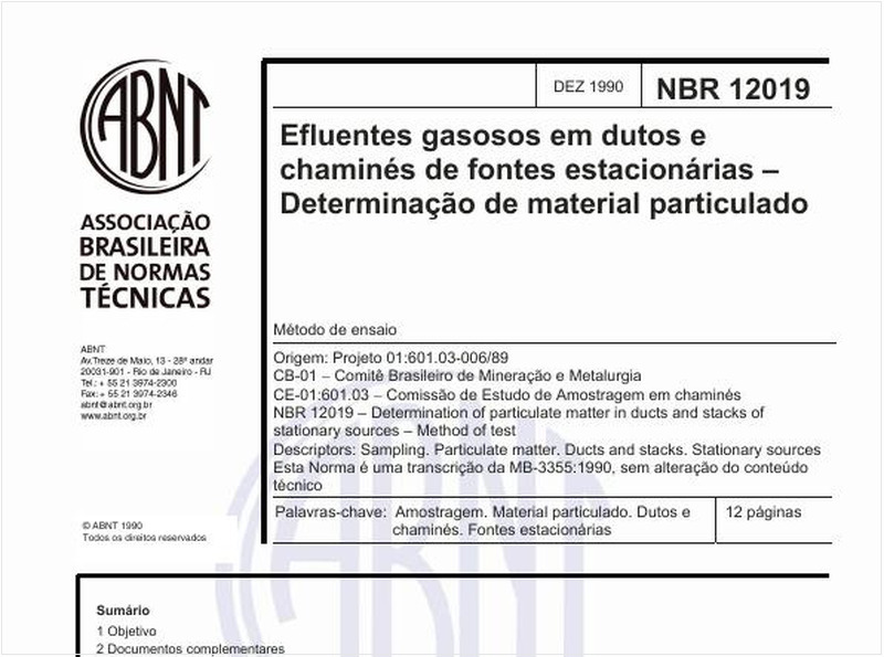 Efluentes gasosos em dutos e chaminés de fontes estacionárias - Determinação de material particulado - Método de ensaio
