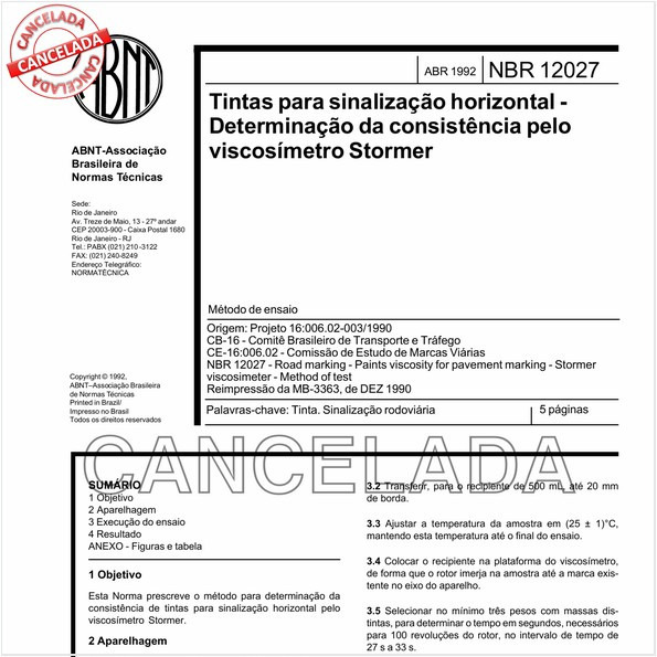 Tintas para sinalização horizontal - Determinação da consistência pelo viscosímetro Stormer