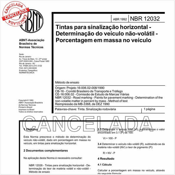 Tintas para sinalização horizontal - Determinação do veículo não-volátil - Porcentagem em massa no veículo